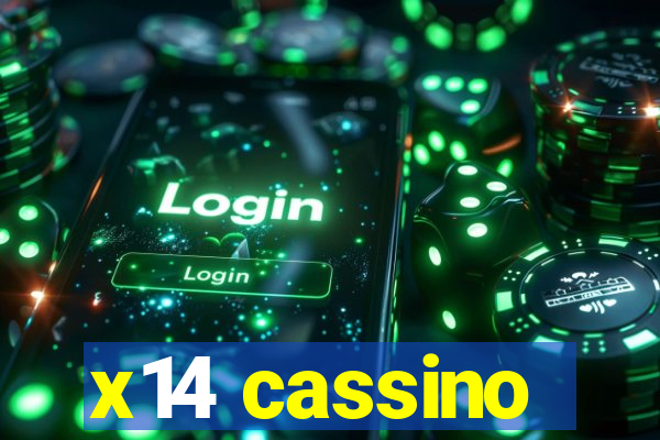 x14 cassino